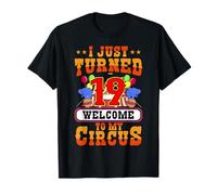 Je Viens d'avoir 19 Ans Bienvenue à ma soirée thématique Circus Bday T-Shirt