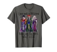 Je Viens de Faire Un Test ADN et il s'avère Que Je suis à 100% Cette sorcière T-Shirt