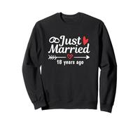 Je Viens de me marier il y a 18 Ans, Anniversaire de Mariage drôle en Couple Sweatshirt