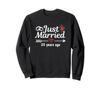 Je Viens de me marier il y a 23 Ans, Anniversaire de Mariage drôle en Couple Sweatshirt