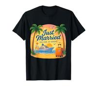 Je viens de me marier jusqu'à présent, tout va bien pour une croisière tropicale T-Shirt
