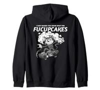 Je Viens de Te préparer Un Peu de Sarcasme : « Shut The Fucupcakes » Sweat à Capuche