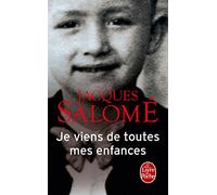 Je viens de toutes mes enfances