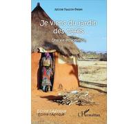 Je Viens Du Jardin Des Cafés - Une Vie Éthiopienne