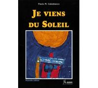 Je viens du soleil