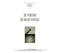 Je Viens Je Suis Venu
