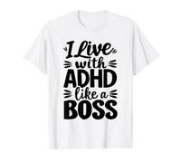 Je vis avec Le TDAH comme Un Patron Neurodiversité T-Shirt Graphique avec Valeur