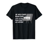 Je Vis Chez Mon Chat - Pas de Loyer à Payer ! T-Shirt