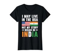 Je vis Peut-être aux États-Unis, mais Mon Histoire a commencé en Inde T-Shirt Graphique avec Valeur