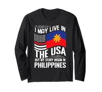 Je vis Peut-être aux États-Unis Mon Histoire Commence aux Philippines Manche Longue