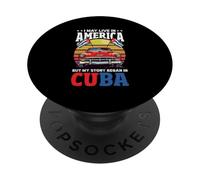 Je vis Peut-être en Amérique, mais Mon Histoire a commencé à Cuba PopSockets PopGrip Adhésif