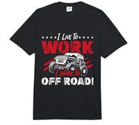 Je vis pour Travailler, Je Travaille pour Dirty Muddy, Je Fais des Courses Tout-Terrain Comfort Colors Adult Heavyweight T-Shirt