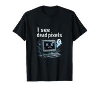 Je Vois Dead Pixels, Un problème de Science des données, Un fantôme T-Shirt