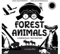 Je vois des animaux de la forêt
