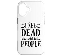 Je Vois des Morts, Un Truc ou Une friandise drôle pour Halloween Coque pour iPhone 16