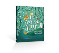 Je vois Jésus dans l'ancien Testament