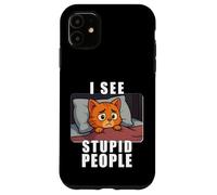 Je Vois Les Gens stupides Parodie x Qui est entouré d'idiots en Coque pour iPhone 11