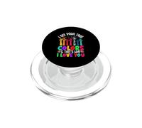 Je Vois tes Vraies Couleurs et C'est Pourquoi Je t'aime PopSockets PopGrip pour MagSafe
