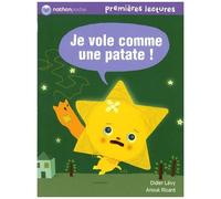 Je vole comme une patate ! – Premières Lectures CP – Dès 6 ans – Je déchiffre – Nathan