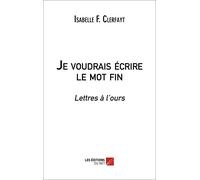 Je Voudrais Écrire Le Mot Fin