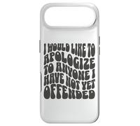 Je Voudrais m'excuser auprès de Tous Ceux Que Je n'ai Pas Encore offensés Coque pour iPhone Air