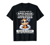 Je Voudrais m'excuser auprès de Tous Ceux Qui n'ont Pas connu Turtle Funny T-Shirt