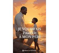 Je voudrais parler à mon père