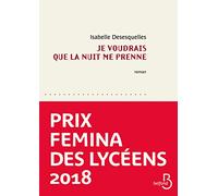 Je voudrais que la nuit me prenne
