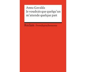 Je voudrais que quelqu'un m'attende quelque part