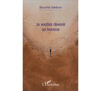 Je voulais devenir un homme