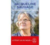 Je voulais juste que ça s'arrête Jacqueline Sauvage (Auteur)