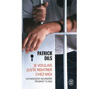 Je voulais juste rentrer chez moi