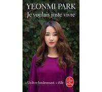Je voulais juste vivre