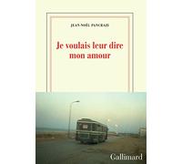 Je voulais leur dire mon amour