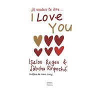 Je Voulais Te Dire - I Love You