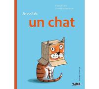 Je voulais un chat