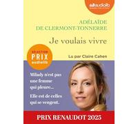Je voulais vivre: Livre audio 2 CD MP3 - Prix Renaudot 2025
