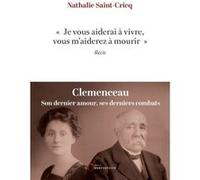 Je vous aiderai à vivre, vous m'aiderez à mourir Nathalie Saint-Cricq (Auteur)