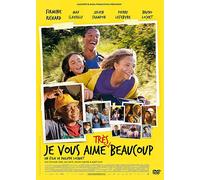 Je Vous Aime Très Beaucoup