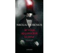 Je vous apprendrai la peur