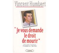 Je vous demande le droit de mourir