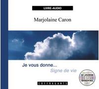 Je Vous Donne Signe De Vie - Cd