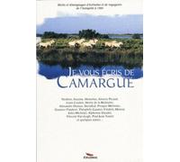 Je vous écris de la Camargue