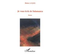 Je Vous Écris De Salamanca