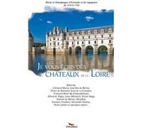 Je vous écris des châteaux de la Loire Collectif (Auteur)
