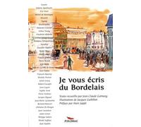 Je vous ecrit du bordelais