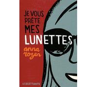 Je vous prête mes lunettes