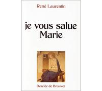 Je vous salue Marie