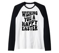 Je Vous Souhaite de joyeuses Pâques, Joyeux Dimanche de la Résurrection, Jésus Manche Raglan