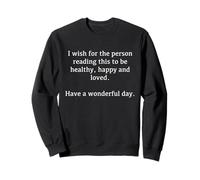 Je Vous Souhaite du Bonheur. Sweatshirt